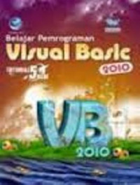 Image of Belajar Pemrograman Visual Basic : Tutorial 5 Hari Tahun 2010