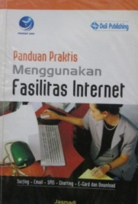 Image of Panduan praktis Menggunakan Fasilitas Internet
