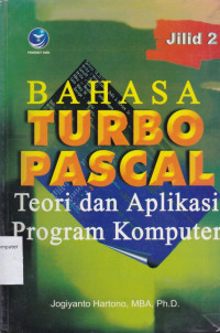 Image of Bahasa Turbo Pascal:Teori dan Apikasi Program Komputer