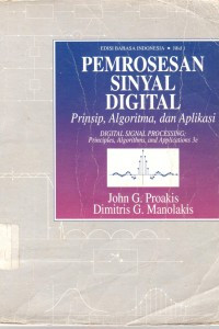 Image of Pemrosesan Sinyal Digital: Prinsip, Algoritma, dan Aplikasi
