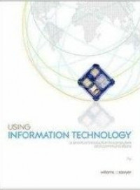 Image of Using Information Technology: Apractical Introduction To Computers and Communications