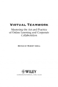 Image of Virtual Teamwork: Mastering the art an practice of online learning and corporate collaboration