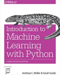 Image of INTRODUCTION TO MACHINE LEARNING WITH PYTHON: A GUIDE FOR DATA SCIENTISTS