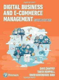 Image of DIGITAL BUSINESS AND E-COMMERCE MANAGEMENT