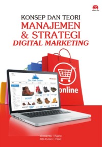 Image of KONSEP DAN TEORI MANAJEMEN & STRATEGI DIGITAL MARKETING