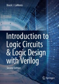 Image of INTRODUCTION LOGIC CIRCUITS AND LOGIC DESIGN WITH VERILOG