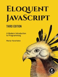 Image of ELOQUENT JAVASCRIPT: A MODERN INTRODUCTION TO PROGRAMMING