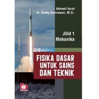 Image of FISIKA DASAR UNTUK SAINS DAN TEKNIK JILID 1 MEKANIKA