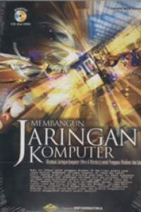 Image of Membangun Jaringan Komputer : membuat jaringan komputer (wire dan wireless) untuk pengguna windows dan linux