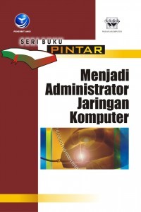 Image of menjadi Administrator Jaringan Komputer