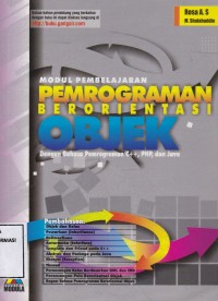 Image of Modul Pembelajaran : Pemrograman Berorientasi Objek dengan Bahasa Pemrograman C++  PHP  dan Java